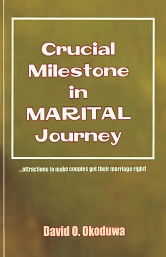 Crucial Milestone in MARITAL Journey ... Attractions to Make Couples Get Their Marriage Right