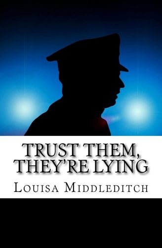Trust Them, They're Lying