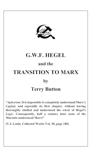 GWF Hegel and the Transition to Marx
