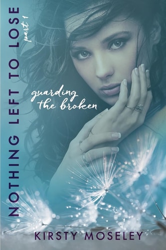 Nothing Left to Lose Part 1: Guarding the Broken