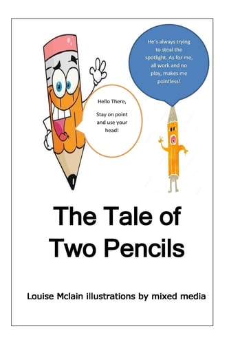 The Tale of Two Pencils