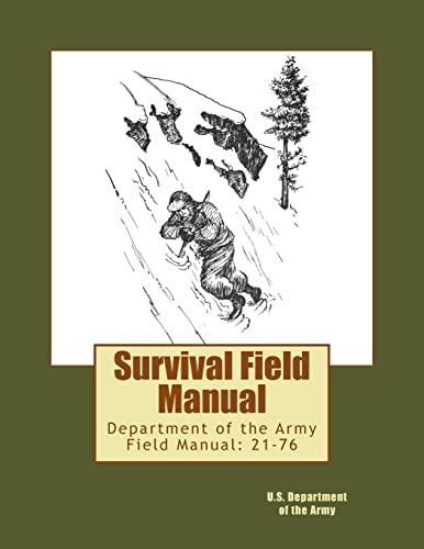 Survival Field Manual Department of the Army Field Manual: 21-76