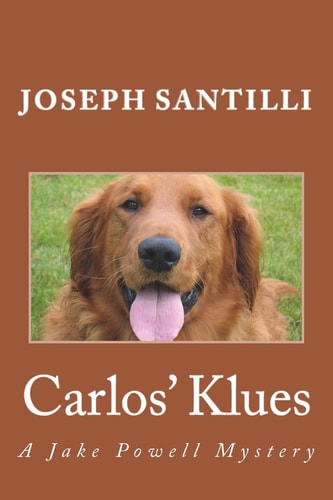Carlos' Klues A Jake Powell Mystery
