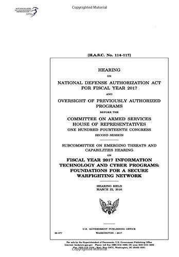 Hearing on National Defense Authorization Act for Fiscal Year 2017 and Oversight of Previously Authorized Programs Before the Committee on Armed Services