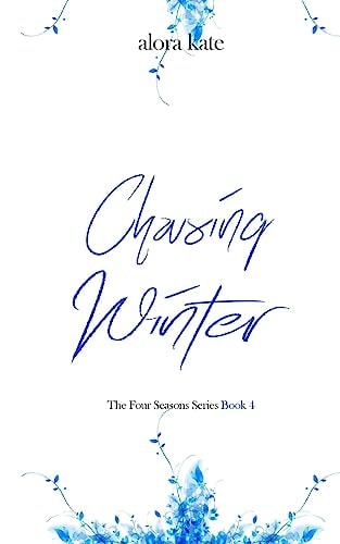 Chasing Winter