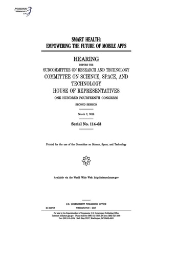 Smart Health Empowering the Future of Mobile Apps: Hearing Before the Subcommittee on Research and Technology