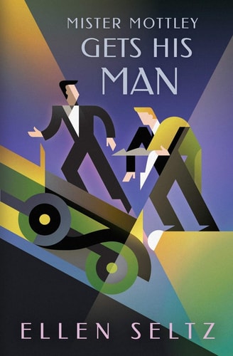 Mister Mottley Gets His Man, 2nd Edition Mottley and Baker Mysteries Book 1