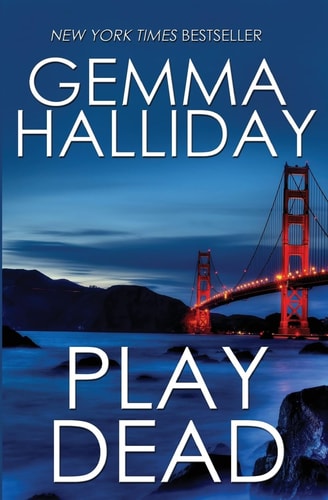 Play Dead A Suspense Thriller
