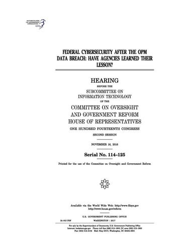 Federal Cybersecurity After the OPM Data Breach Have Agencies Learned Their Lesson?: Hearing Before the Subcommittee on Information Technology of the Committee on Oversight and Government Reform