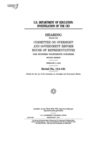 U.S. Department of Education Investigation of the CIO: Hearing Before the Committee on Oversight and Government Reform