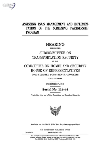 Assessing TSA's Management and Implementation of the Screening Partnership Program Hearing Before the Subcommittee on Transportation Security of the Committee on Homeland Security