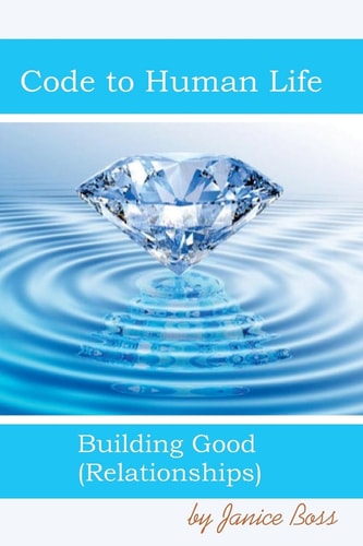 Code To Human LIfe Building Good Relationships