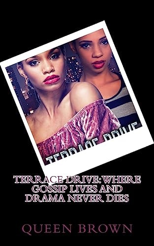 Terrace Drive Where Gossip Lives and Drama Never Dies