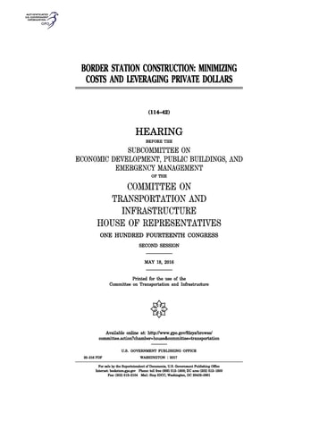Border Station Construction Minimizing Costs and Leveraging Private Dollars: Hearing Before the Subcommittee on Economic Development