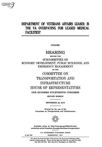 Department of Veterans Affairs Leases Is the VA Overpaying for Leased Medical Facilities?: Hearing Before the Subcommittee on Economic Development