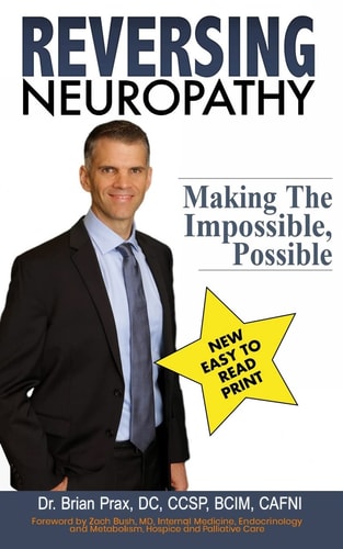 Reversing Neuropathy Making the Impossible Possible