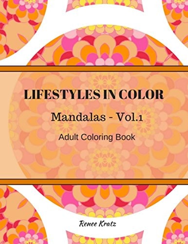 Lifestyles in Color Mandalas Vol. 1