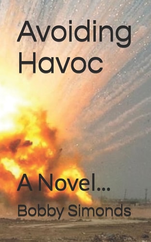 Avoiding Havoc A Novel...