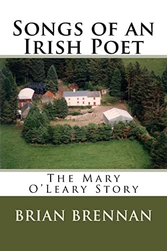 Songs of an Irish Poet The Mary O'Leary Story