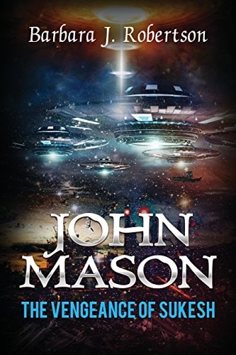 Vengeance of Sukesh Legend of John Mason, Book 2