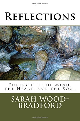 Reflections Poetry for the Mind, the Heart, and the Soul