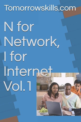 N for Network, I for Internet Vol. 1