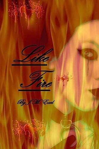 Like Fire