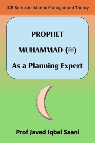Prophet Muhammad As a Planning Expert