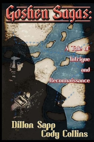 Goshen Sagas A Tale of Intrigue and Reconnaissance