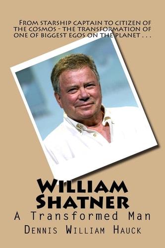William Shatner A Transformed Man