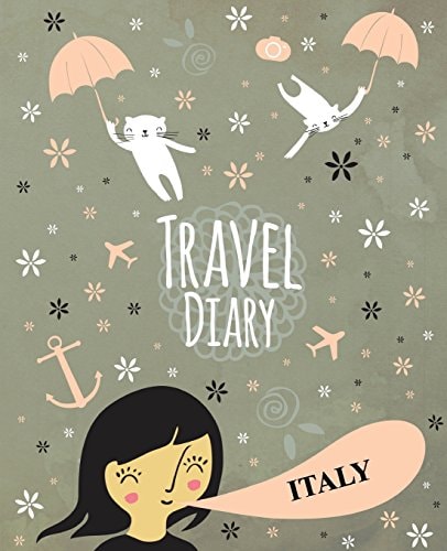 Travel Diary Italy