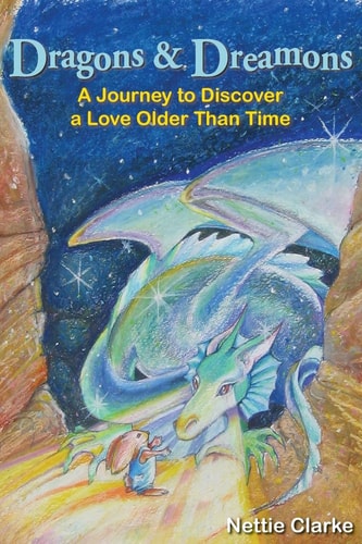 Dragons and Dreamons A Journey to Discover a Love Older Than Time
