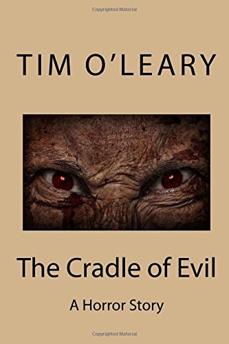The Cradle of Evil A Horror Story