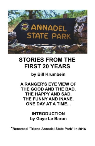 Annadel State Park -- Stories From The First 20 Years
