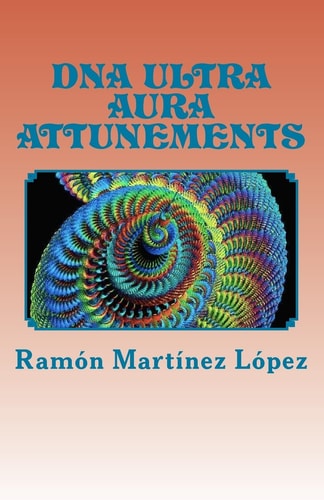 Dna Ultra Aura Attunements