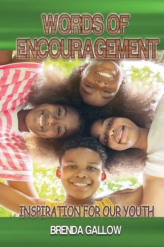 Words of Encouragement Inspiration for Our Youth