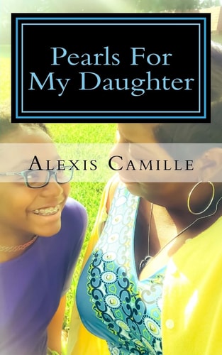 Pearls For My Daughter "Words Every Girl Needs To Hear"