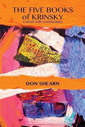 Five Books of Krinsky A Novel with Commentary
