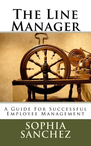 The Line Manager A Guide For Successful Employee Management