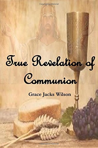 True Revelation of Communion