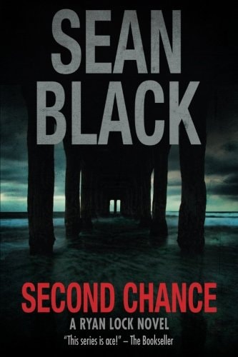 Second Chance A Ryan Lock Novel