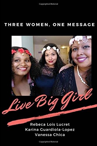 Live Big Girl