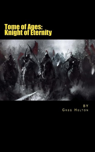 Knight of Eternity Tome of Ages
