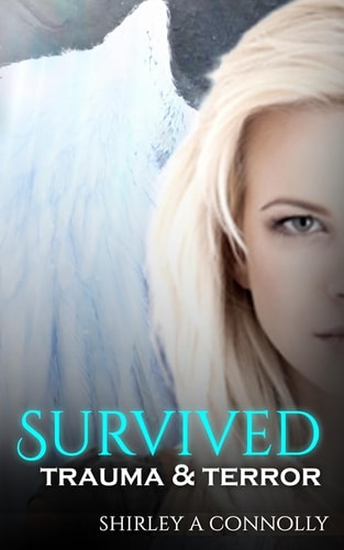 Survived Trauma and Terror