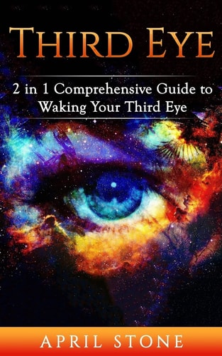 Third Eye 2in1 The Ultimate Guide to Self Awareness
