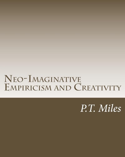 Neo-Imaginative Empiricism and Creativity