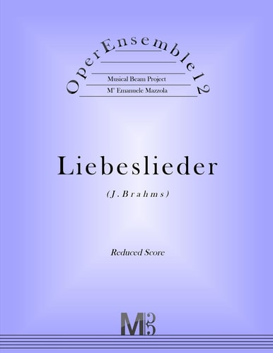 OperEnsemble12, Liebeslieder (J. Brahms) Reduced Score