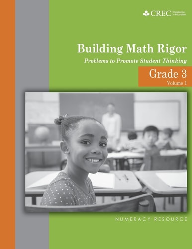 Grade 3 - Building Math Rigor Problems to Promote Student Thinking