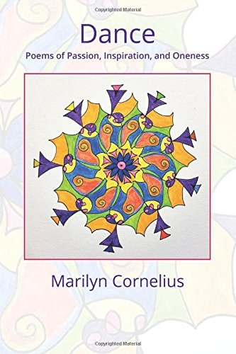 Dance Poems of Passion, Inspiration, and Oneness