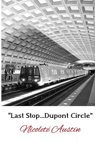 Last Stop... Dupont Circle